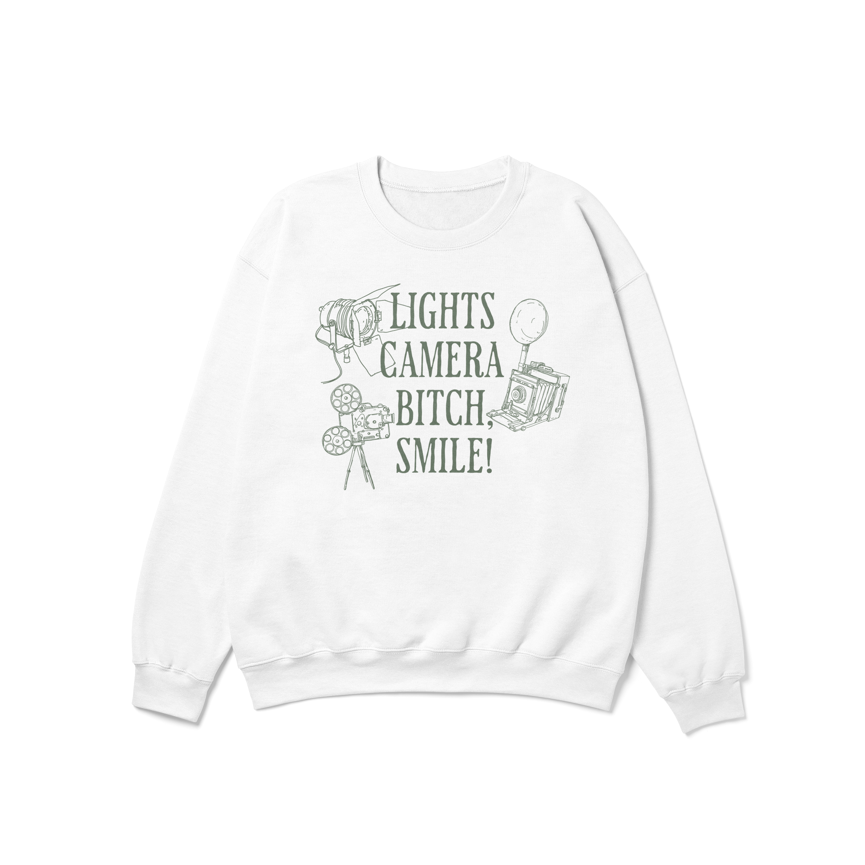 Lights Camera Bitch Smile Crewneck Sweatshirt