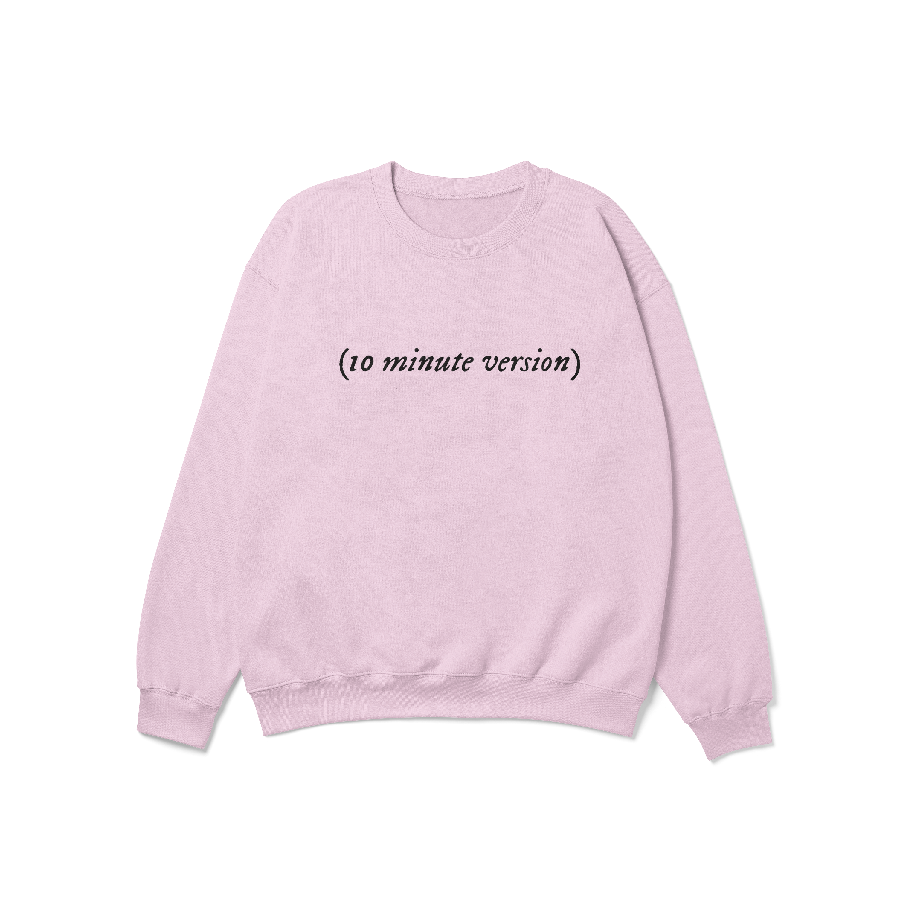 (10 minute version) Crewneck Sweatshirt