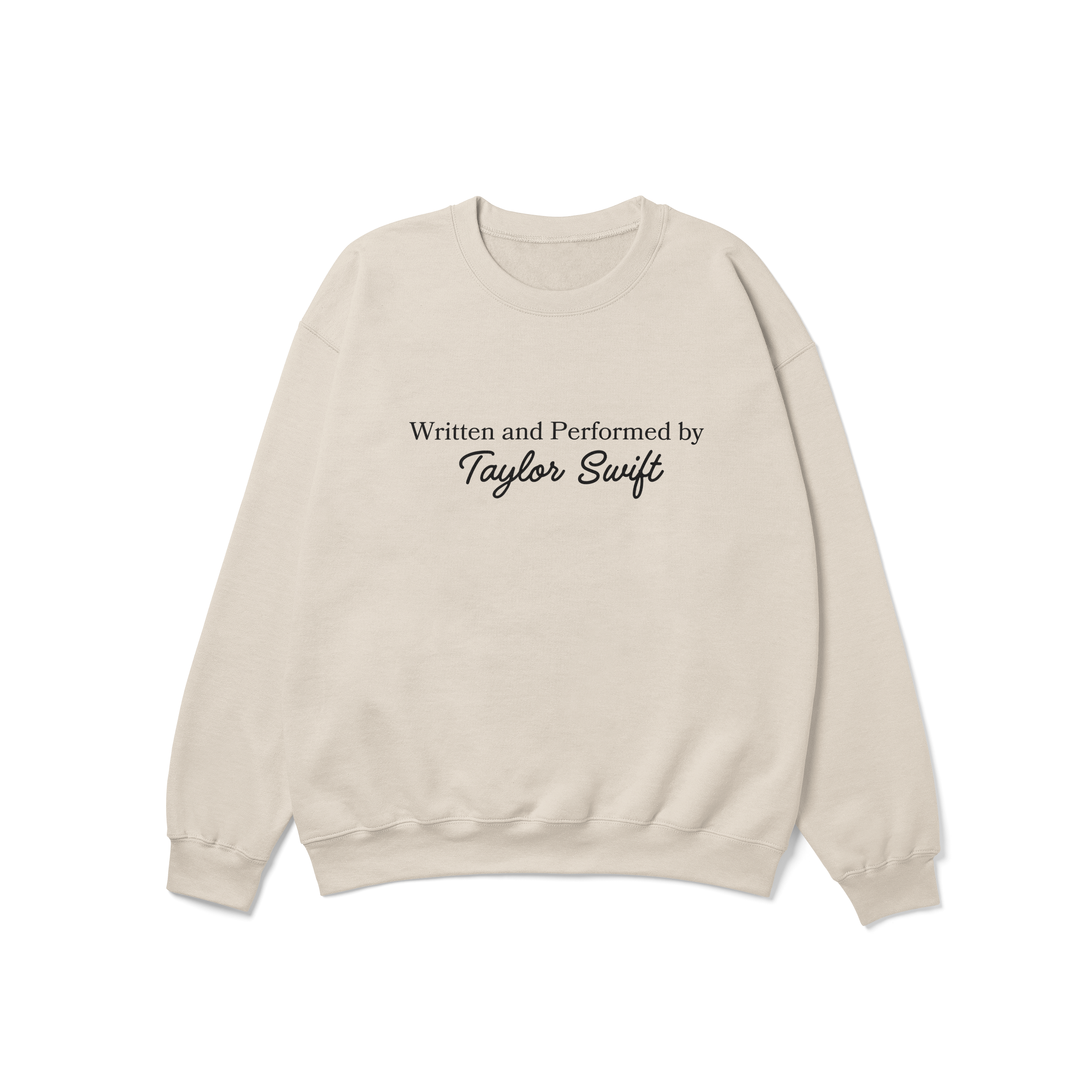 Written & Performed by Taylor Swift Crewneck Sweatshirt