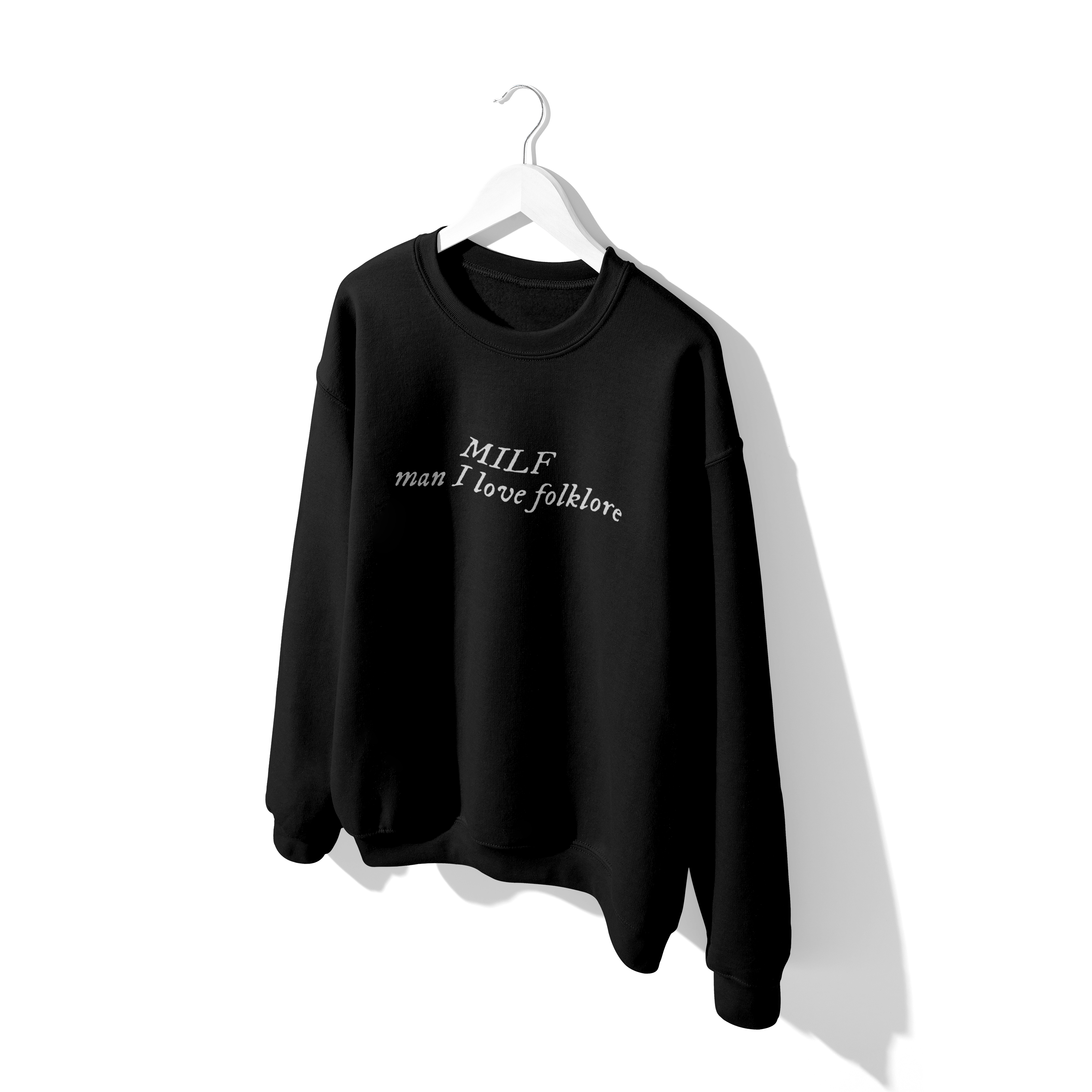 MILF Man I Love folklore Crewneck Sweatshirt