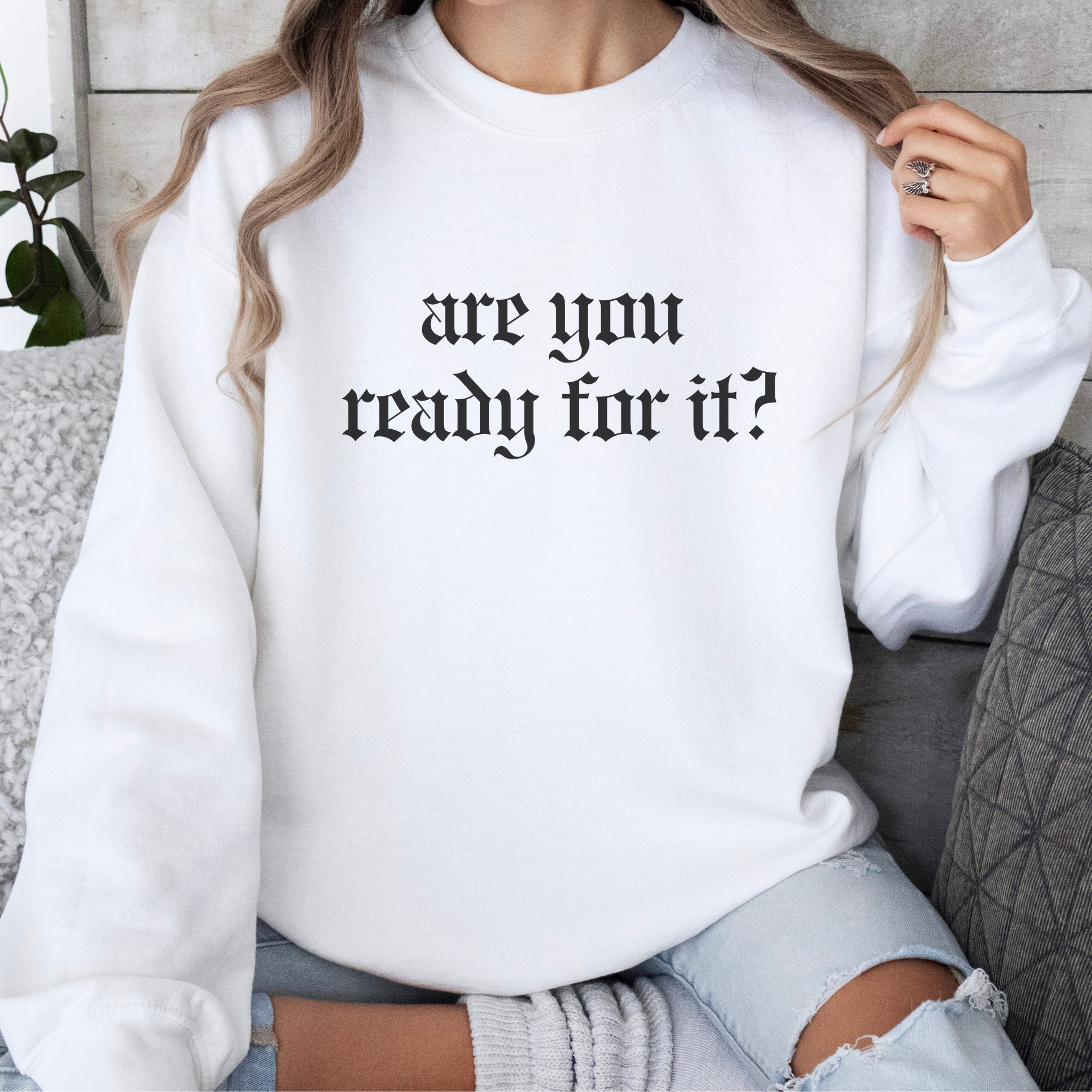 Are You Ready For it Reputation Crewneck Sweatshirt