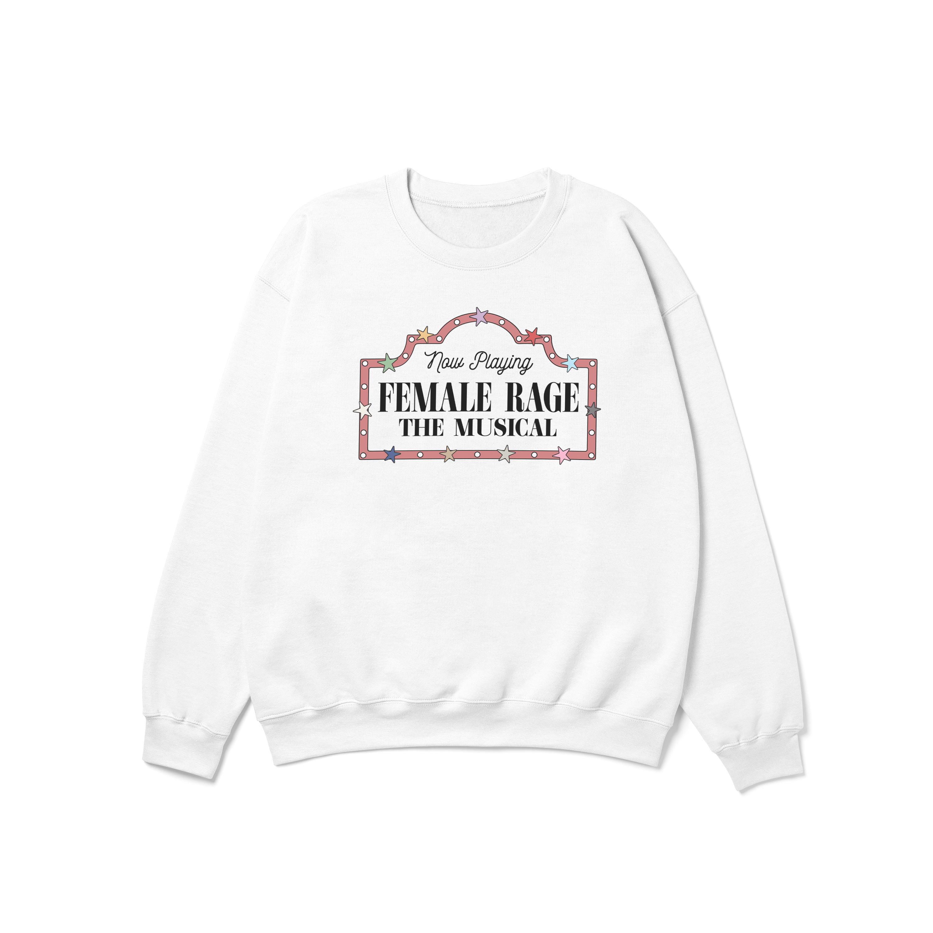 Female Rage The Musical Crewneck Sweatshirt