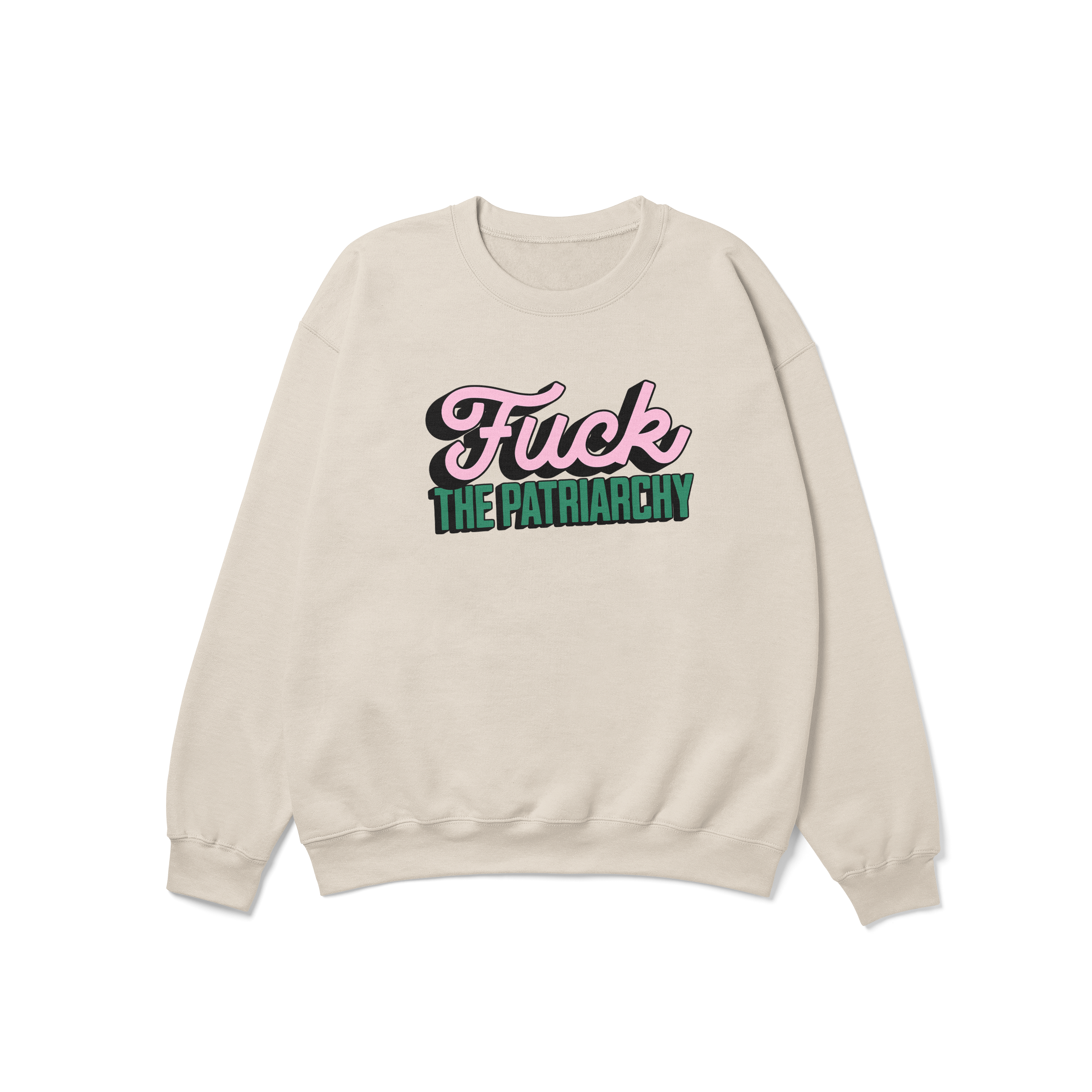 Fuck the Patriarchy Crewneck Sweatshirt