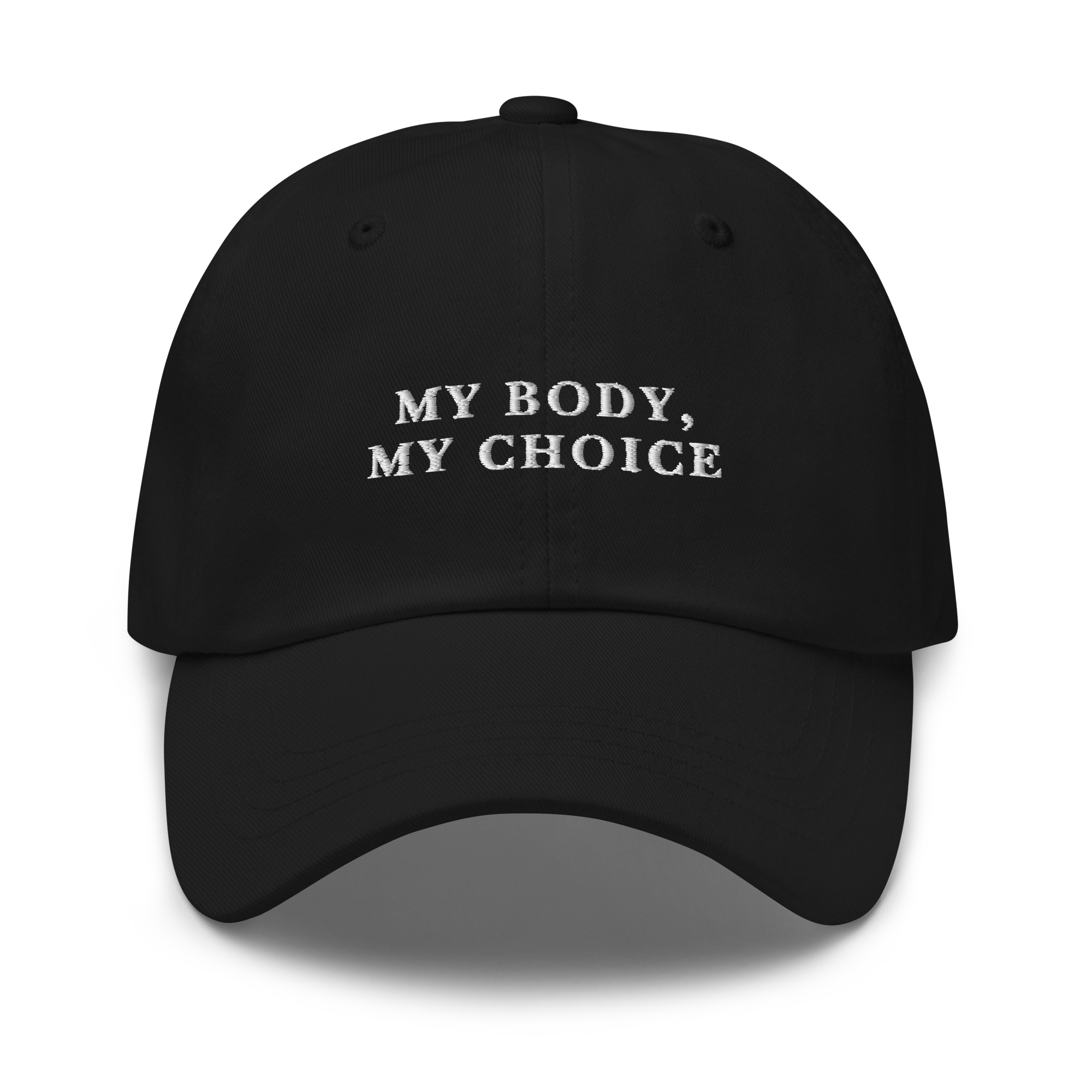 My Body, My Choice Feminist Embroidered Dad Hat