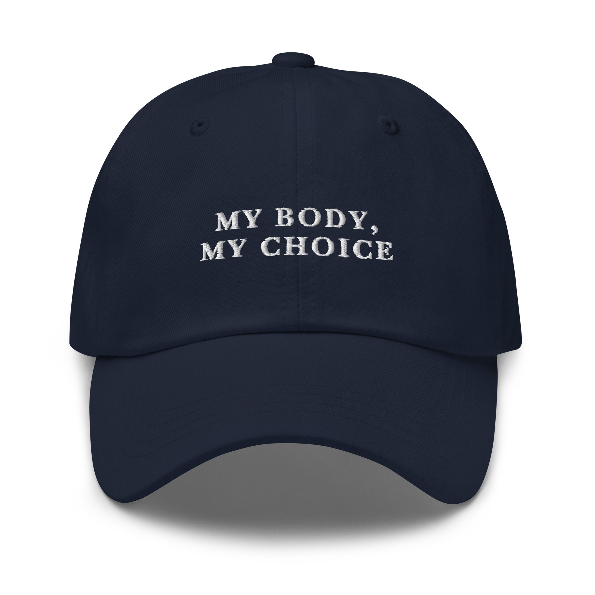 My Body, My Choice Feminist Embroidered Dad Hat