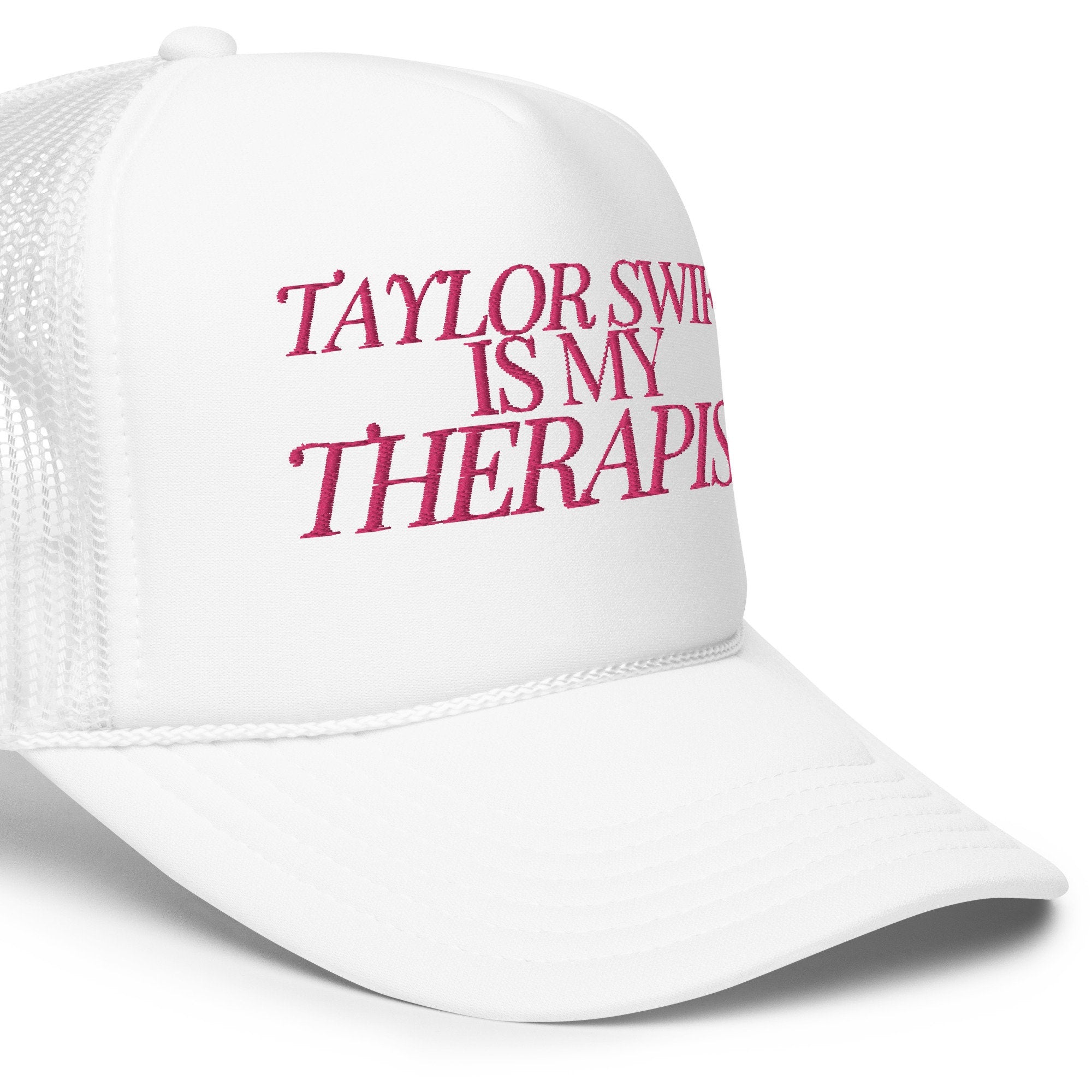 Taylor is my Therapist Foam Trucker Hat